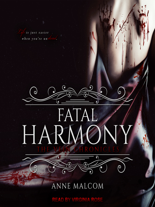 Title details for Fatal Harmony by Anne Malcom - Available